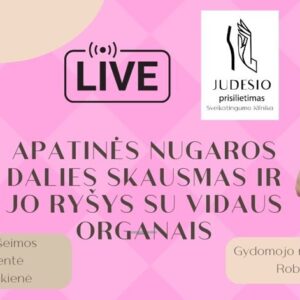 Paskaita: apatinės nugaros dalies skausmas ir jo ryšys su vidaus organais