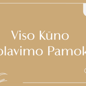 Viso kūno volavimo pamoka ONLINE