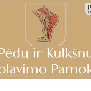Volavimo pamoka: pedos ir kulkšnys ONLINE